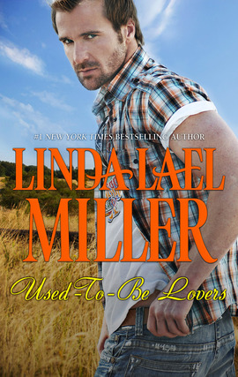 Title details for Used-To-Be Lovers by Linda Lael Miller - Available